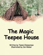 Magic Teepee House