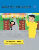 Meet My First Teacher
