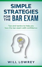 Simple Strategies for the Bar Exam