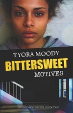 Bittersweet Motives