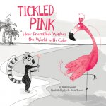Tickled Pink: How Friendship Washes the World with Color