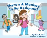 There's a Monkey in My Backpack!