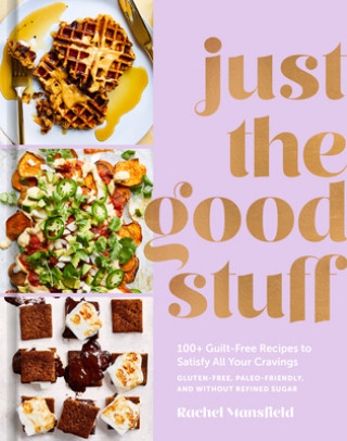 Just the Good Stuff (Rachel Mansfield)()