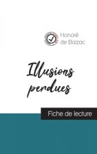 Illusions perdues (fiche de lecture et analyse complete de l'oeuvre)