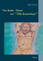 Von Katte - Hund zur Villa Kunterbunt