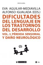 (I).DIFICULTADES DEL LENGUAJE EN LOS TRASTORNOS DEL DESARROLLO