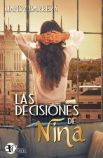 LAS DECISIONES DE NINA