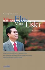 Minu Elu, Minu Usk Ⅰ