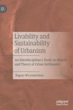 Livability and Sustainability of Urbanism