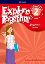 Explore Together 2 Teacher's Book (CZEch Edition)