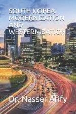South Korea: Modernization and Westernization