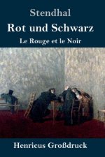 Rot und Schwarz (Grossdruck)