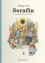 SERAFÍN Y SUS MARAVILLOSOS INVENTOS
