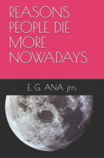 Reasons People Die More Nowadays