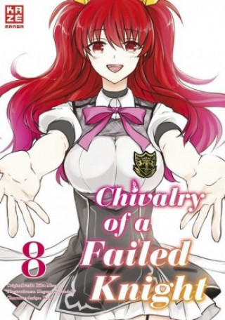 Chivalry of a Failed Knight - Band 8