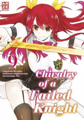 Chivalry of a Failed Knight - Band 9