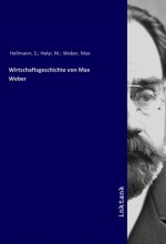 Wirtschaftsgeschichte von Max Weber
