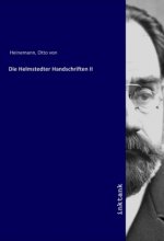 Die Helmstedter Handschriften II