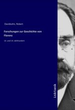 Forschungen zur Geschichte von Florenz