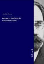 Beitrage zur Geschichte der italienischen Novelle