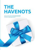 havenots