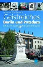 Geistreiches Berlin und Potsdam