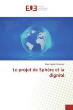 Le projet de Sphere et la dignite
