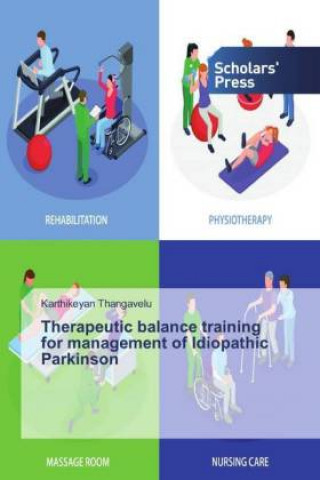 Therapeutic balance training for management of Idiopathic Parkinson