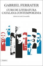 CURS DE LITERATURA CATALANA CONTEMPOÀNIA