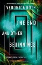 End and Other Beginnings