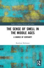 Sense of Smell in the Middle Ages