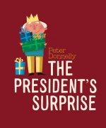 President's Surprise