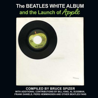 Beatles White Album and the Launch of Apple