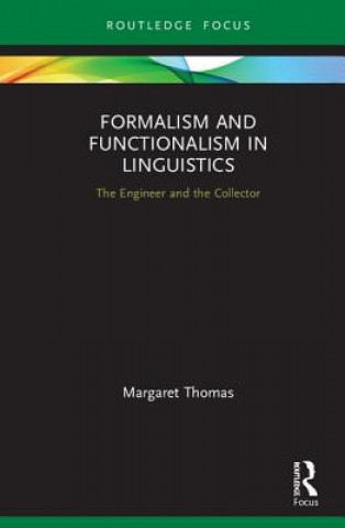 Formalism and Functionalism in Linguistics