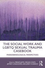 Social Work and LGBTQ Sexual Trauma Casebook