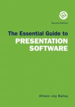 ESSENTIAL GUIDE TO PRESENTATION SOFTWARE