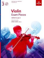 Violin Exam Pieces 2020-2023, ABRSM Grade 3, Score, Part & CD