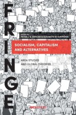 Socialism, Capitalism and Alternatives