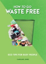 How to Go Waste Free