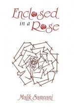 Enclosed in a Rose