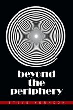 Beyond the Periphery