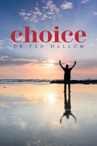 Choice