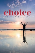 Choice