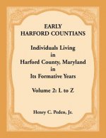 Early Harford Countians. Volume 2