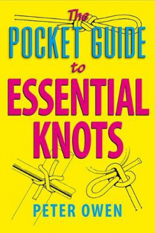 Pocket Guide to Essential Knots