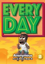Every Day