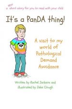 It's a PanDA thing - A visit to my world of Pathological Demand Avoidance