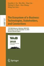 Ecosystem of e-Business: Technologies, Stakeholders, and Connections
