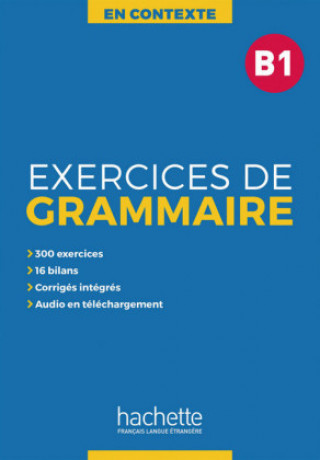 Exercices de Grammaire B1