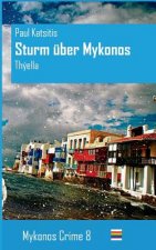 Sturm uber Mykonos